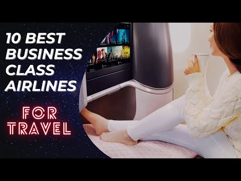 Top 10 Business Class Airlines in the World | World's Best Business Class Airline 2023