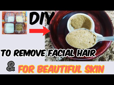 How to Remove Facial Hair at Home | DIY | Get rid of unwanted hair Naturally | Home Remedies