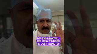 IVF Egg Removal: See How it's Done in Just 1 Minute! #ivf #eggremoval#dr sunil jindal #eggretrieval