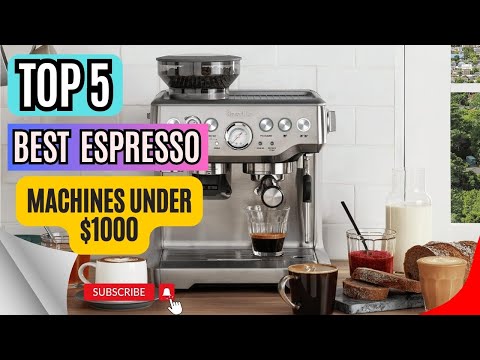 Top 5 Best Espresso Machines Under $1000 || Coffee Machine $1000