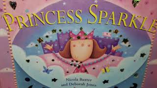 Princess Sparkle by Niloca Baxter and Deborah Jones