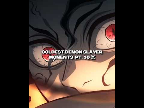 Coldest Demon Slayer Moments || PART 10