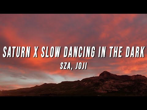 SZA, Joji - Saturn X Slow Dancing In The Dark (TikTok Mashup) [Lyrics]