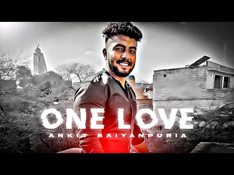 ONE LOVE - ANKIT BAIYANPURIA EDIT | ONE LOVE SLOWED REVERB | ANKIT BAIYANPURIA SONG | SHUBH SONG