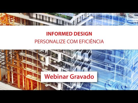 Informed Design: Construção industrializada | Webinar MAPData