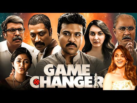 Game Changer Full Movie | Ram Charan | S. Sankar | Kiara Advani | Srikanth | Movie Review & Details