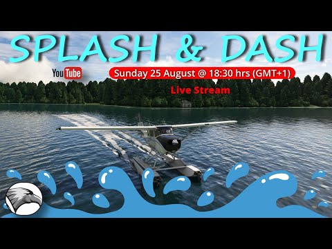 Splash & Dash in Alaska | Simhanger Community Fly-in  Event | Timestamps Added