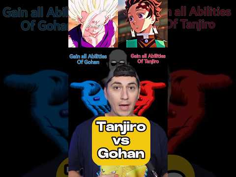 Who’s rhe strongest anime character? Gohan or Tanjiro