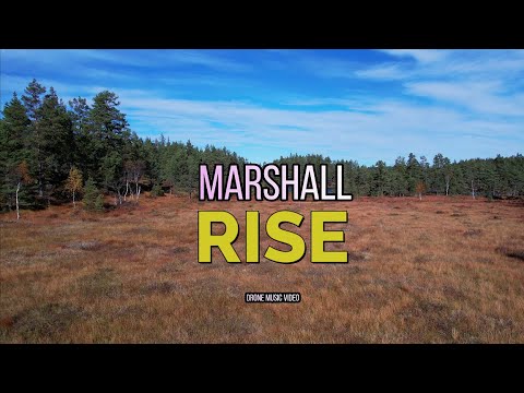 Marshall - Rise (Drone Music Video)