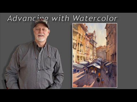 Advancing with Watercolor: Technique - Creating Depth