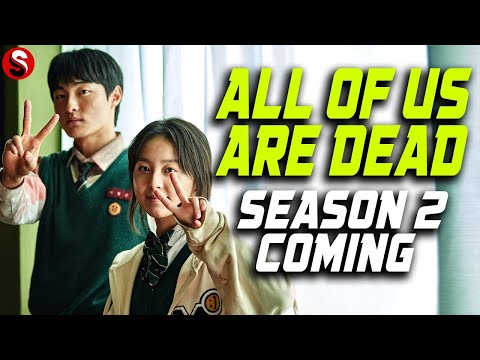 All Of Us Are Dead Season 2 Coming