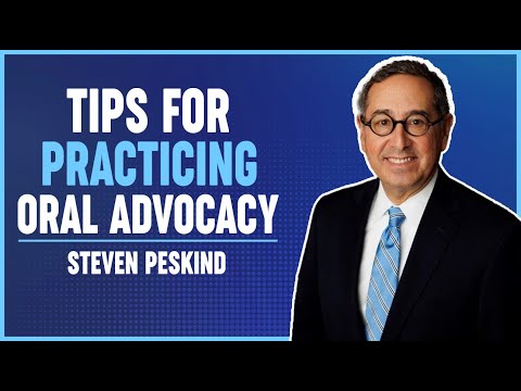 How Do You Practice Oral Advocacy?