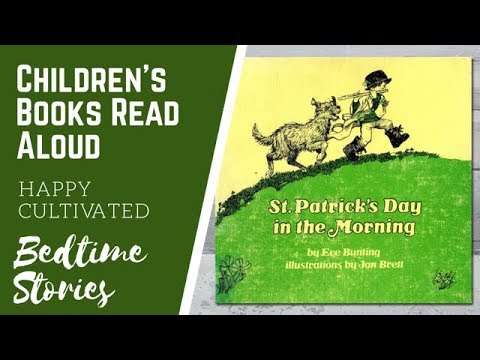 ST PATRICKS DAY IN THE MORNING Book | St Patricks Day Books for Kids | Children's Books Read Aloud