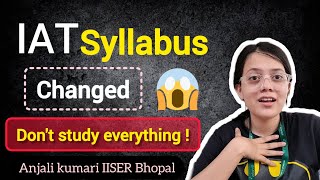 IAT syllabus || Focus on these chapters not all ! #iiser #iat #syllabus #neet #jee #mustwatch