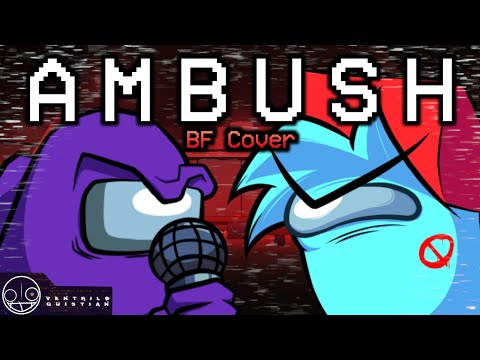 Boyfriend Sings "Ambush" (Among Us Song) by DAGames | Friday Night Funkin' Cover