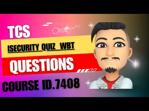 TCS iSecurity Quiz_WBT course id 7408 answers