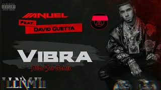 Anuel AA & David Guetta - Vibra (LLNM2) (Alien Jox Remix) (Instrumental)