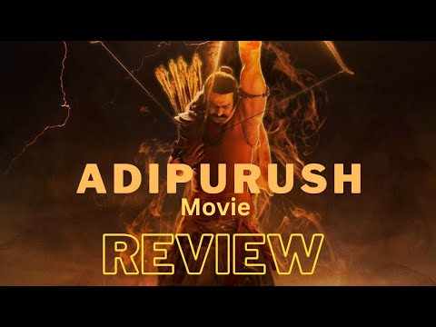 ADIPURUSH MOVIE REVIEW | आदिपुरुष फिल्म रिव्यु | Prabhash| Kriti Sanon |  Jay Shree Ram | #adipurush