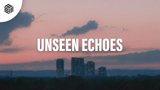 feva. & Innerchill - Unseen Echoes