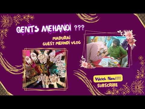 மாப்பிள்ளை வீட்டு மெஹந்தி 🤔 ??? | Madurai Mehandi Vlog -10 | Mehndi Function | @rilwansmehandi