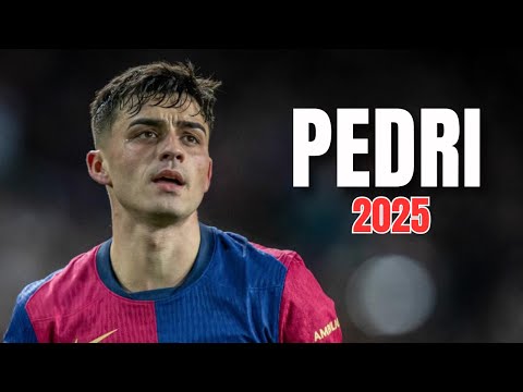 Pedri 2025 ● The Pedri We Know● High IQ Skills & Passes