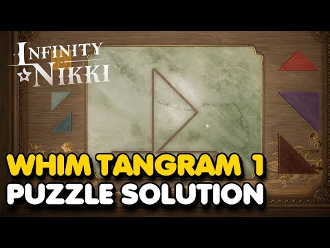 Infinity Nikki - Whim Tangram 1 Puzzle Solution