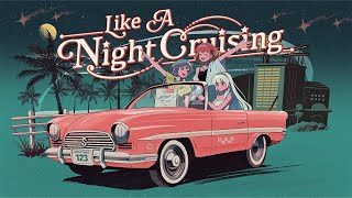 【MV】『Like A Night Cruising』/ Sputrip 9th【オリジナル曲】