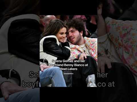 Selena Gomez and her boyfriend Benny Blanco at Heat-Lakers