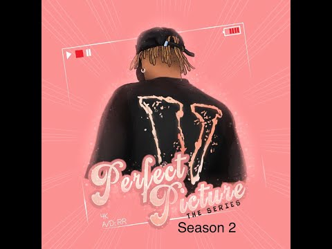 Dremo - Perfect Picture Season 2 (Episode 1, 2 & 3)