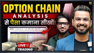 Earn Money in Trading with Option Chain Analysis