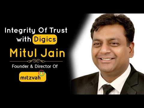 Integrity Of Trust with Digics | Digics Added Value Mitzvah Company