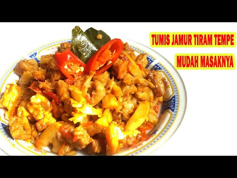 RESEP TUMIS JAMUR TIRAM TEMPE  | CARA MASAK JAMUR TIRAM DAN TEMPE