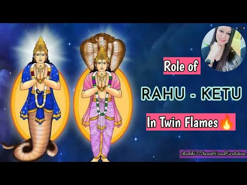 RAHU KETU AND TWIN FLAMES 🔥 | Twin Flame Journey #Rahu #ketu