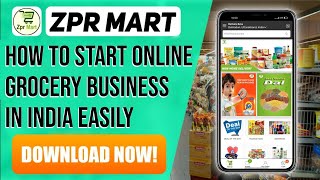 ZPR MART - Start Your Online Grocery Business In India Easily | create online store | online shop