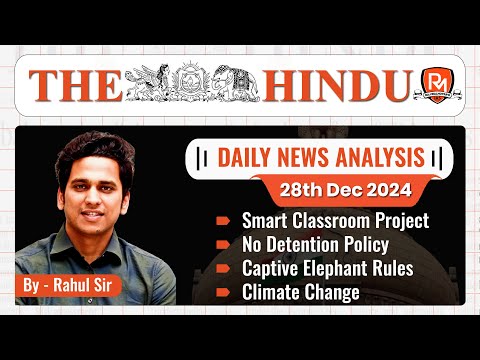 The Hindu Newspaper Analysis | 28 Dec 2024 | UPSC CSE |