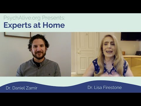 Experts at Home: Dr. Daniel Zamir on Tools for Living in Anxious Times