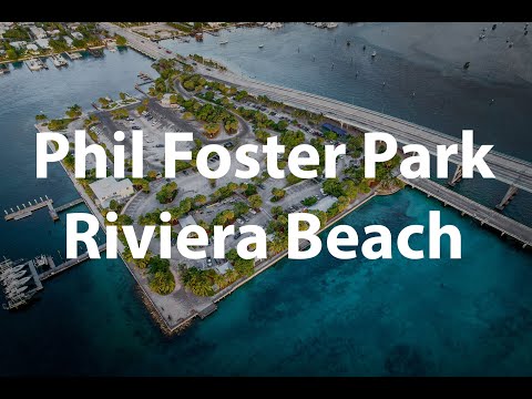 4K | Phil Foster Park, Riviera Beach