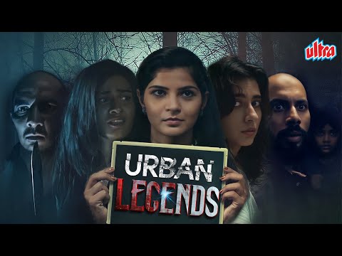 Urban Legend - Official Full Hindi Movie (4K) | Most Awaited Horror Story Series | Horror Metro City