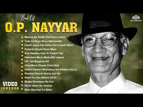 ओ पी नैय्यर - The Rhythm King Vol 1 | O.P. Nayyar Hit Songs | Non - Stop Video Jukebox