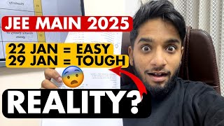 JEE Mains 2025 : 22,23,24,28,29 JAN TOUGH Shifts? - Reality🔥