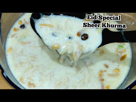 Sheer Khurma Recipe