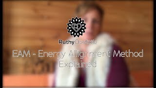 EAM Energy Alignment Method Explained by mentor Ruth Bradshaw