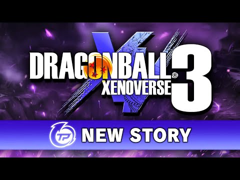 DRAGON BALL: XENOVERSE 3 – New Story Mode Speculation!