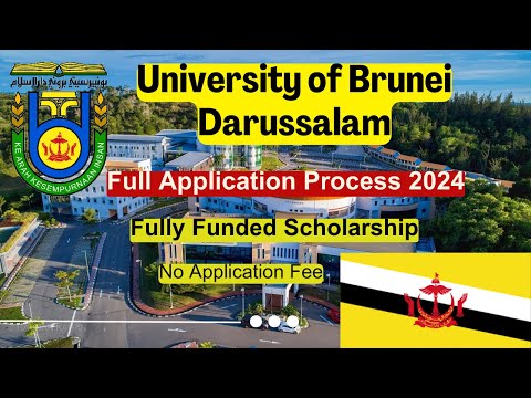 🎓 University of Brunei Darussalam Scholarship 2024-2025 | Fully Funded | Apply Now 🌍