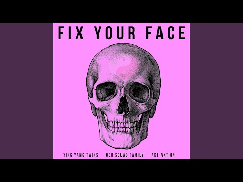 Fix Your Face