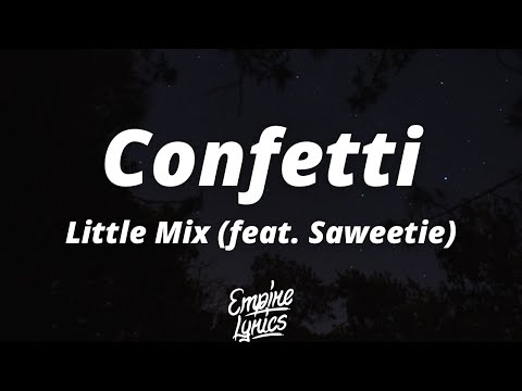 Little Mix - Confetti feat. Saweetie (Lyrics) (Traducida al Español)