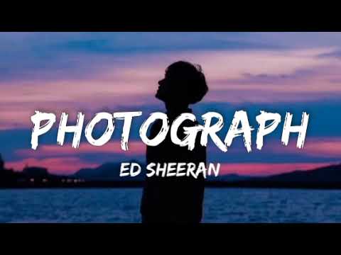 Ed Sheeran- Photograph (lyrics)