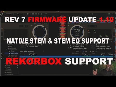 Rev 7 Firmware Update Brings Native Stem Support and Rekordbox!