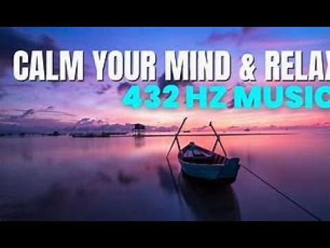 Peaceful Piano Pieces to Unwind After Work 432 Hz