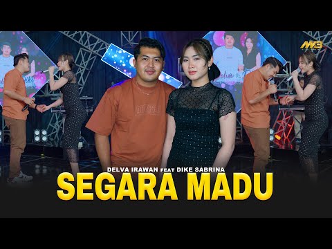 DELVA IRAWAN Feat. DIKE SABRINA - SEGARA MADU | Feat. BINTANG FORTUNA (Official Music Video)